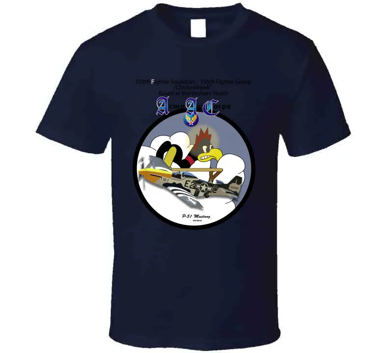 359th Fighter Squadron - 356th Fighter Group - P-51 T Shirt