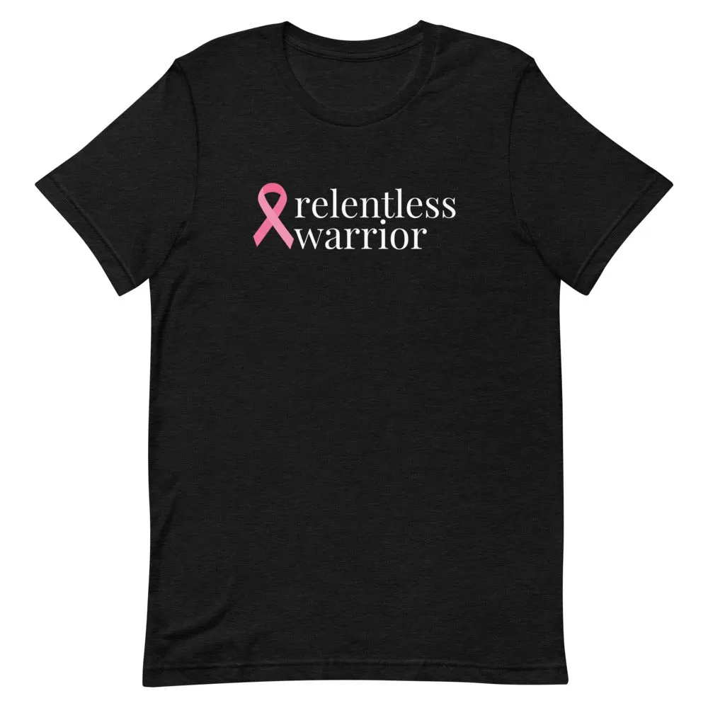 Breast Cancer relentless warrior Ribbon T-Shirt - Dark Colors