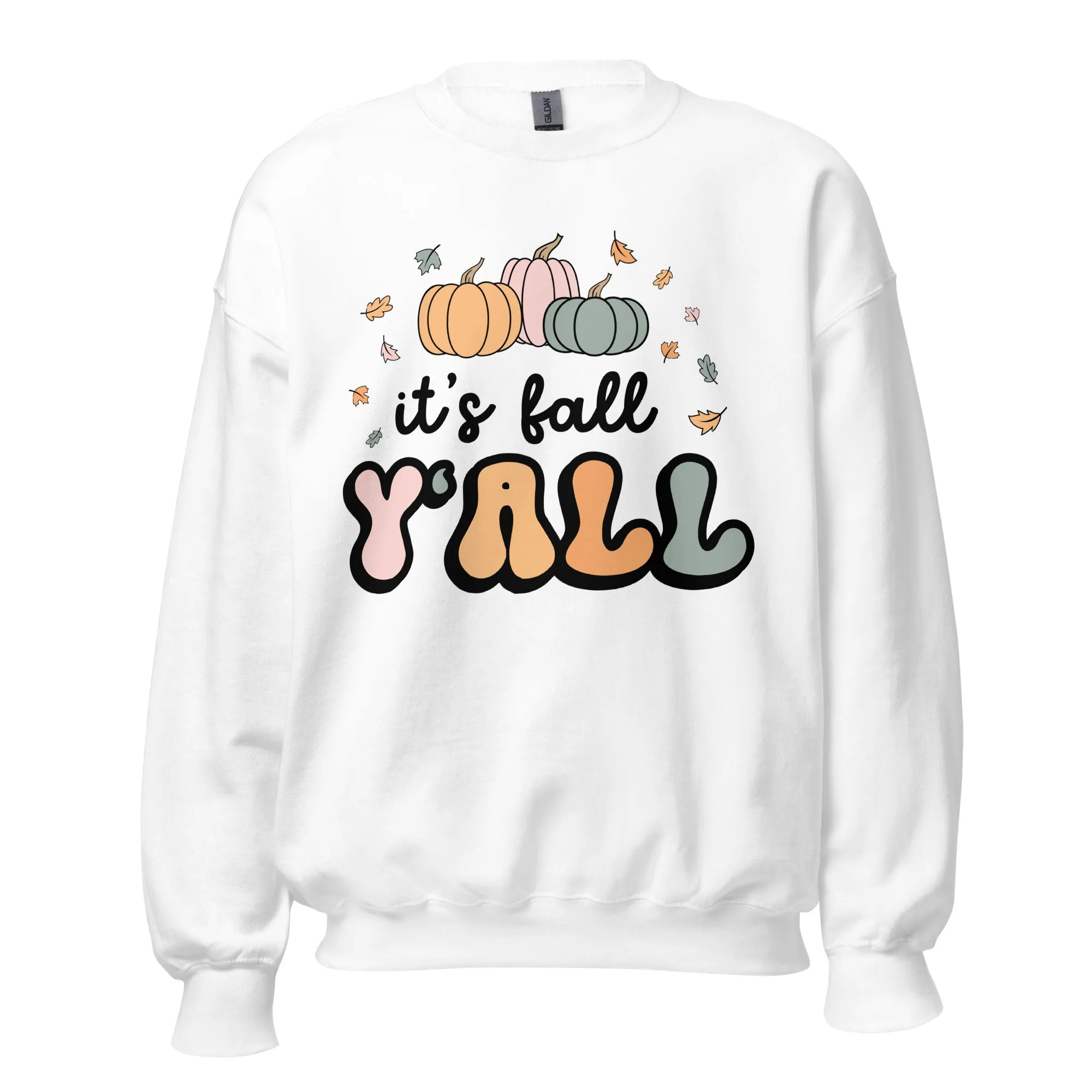 'It's Fall Y'all' teacher sweatshirt in white, green, pink and tan